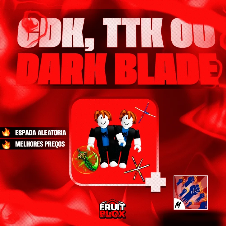CDK, TTK ou Darkblade + God Human + Level Máximo